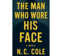 The Man Who Wore His Face