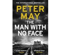 The Man With No Face: A powerful and prescient crime thriller from the author of The Lewis Trilogy