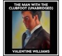 The Man With The Clubfoot (unabridged) (audiolibro)