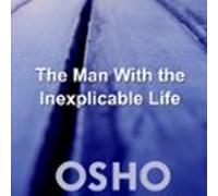The Man With The Inexplicable Life (audiolibro)