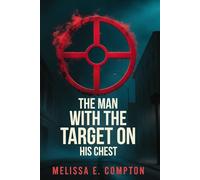 The Man with the Target on His Chest: His Dare Haunts the Police to This Day