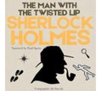 The Man With The Twisted Lip (audiolibro)