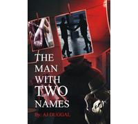 THE MAN WITH TWO NAMES