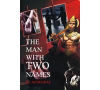 THE MAN WITH TWO NAMES