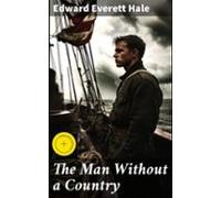The Man Without A Country (ebook)