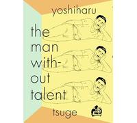 The Man Without Talent