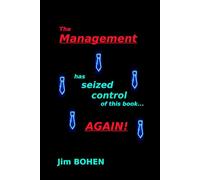 The Management has seized control of this book . . . AGAIN! ("The Management" Poetry Books)