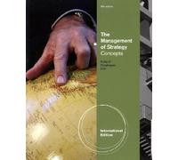 The Management of Strategy Concepts, International Edition by HITT/IRELAND/HOSKISSON (2010-06-05)