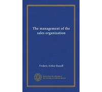 The management of the sales organization (Vol-1)