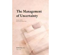 The Management of Uncertainty: Marriage, Fidelity, and the Logic of Sexual Order (Sexuality as Governance)