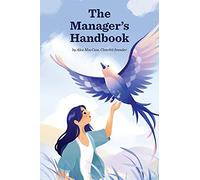 The Manager’s Handbook