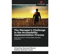 The Manager's Challenge in the Accessibility Implementation Process: Costs and Taxes in Private Higher Education Institutions