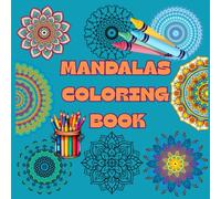 THE MANDALA COLORING BOOK