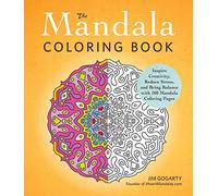 The Mandala Coloring Book: Inspire Creativity, Reduce Stress, and Bring Balance with 100 Mandala Coloring Pages