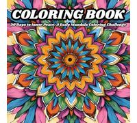 The Mandala Escape: A Relaxing Adult Coloring Experience: A Therapeutic Coloring Experience to Calm the Mind and Lift the Spirit