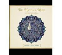 "THE MANDALA MUSE" (LOTUS IN A LOOP)