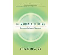 The Mandala of Being: Discovering the Power of Awareness
