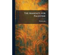 The Mandate for Palestine