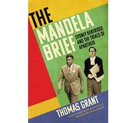 The Mandela Brief: Sydney Kentridge and the Trials of Apartheid