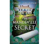 The Mandeville Secret: An absolutely gripping and emotional historical page-turner (A Mandeville Mystery)