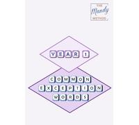 The Mandy Method: Year 1: Common Exception Words (National Curriculum Common Exception Words and Statutory Spelling Words)