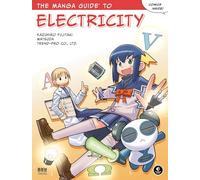 The Manga Guide to Electricity: 3 (The Manga Guides)