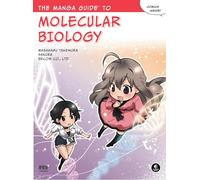 The Manga Guide to Molecular Biology: 6