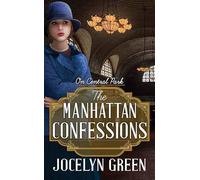 The Manhattan Confessions: On Central Park (Christian Series Level I (24))
