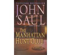 The Manhattan Hunt Club: A Novel