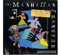 THE MANHATTAN TRANSFER - THE MANHATTAN TRANSFER / LIVE