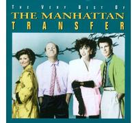 The Manhattan Transfer - Very Best of [Ltd.Re-Issue]