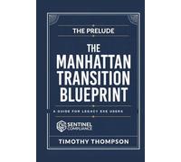 The Manhattan Transition Blueprint: A Strategic Field Manual for Legacy EXE Users
