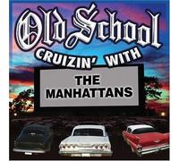 The Manhattans Old School Cruzin' With the Manhattans (CD) (Importación USA)