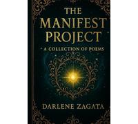 The Manifest Project: A Collection of Poems