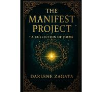 The Manifest Project: A Collection of Poems