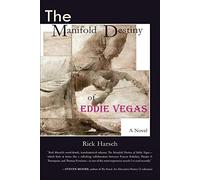The Manifold Destiny of Eddie Vegas