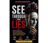 The Manipulator’s Playbook: Recognize the Warning Signs and Stay Safe