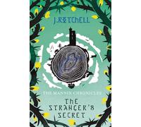 The Mannin Chronicles : The Stranger's Secret