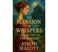 The Mansion of Whispers