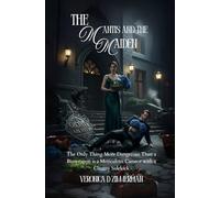 The Mantis and the Maiden: The Only Thing More Dangerous Than a Bioweapon is a Meticulous Curator with a Clumsy Sidekick.