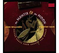 The Mantis and the Moon - International Repertoire for Two Guitars by John Williams (1996-10-20)