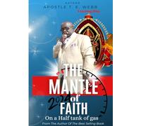 The Mantle Of faith: on A Half tank Of Gas