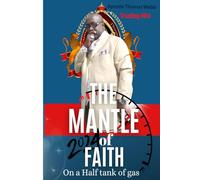 The Mantle Of faith: on A Half tank Of Gas