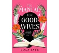 The Manual For Good Wives