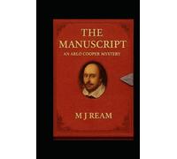 The Manuscript: An Arlo Cooper Mystery (Arlo Cooper Mystery Series)