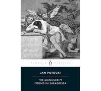 The Manuscript Found in Saragossa (Penguin Classics)