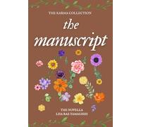 The Manuscript (The Karma Collection Series - Stories Inspired by Taylor Swift's Song Lyrics)
