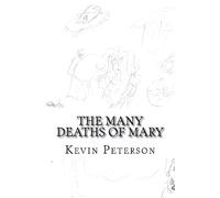 The Many Deaths of Mary