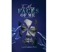 The Many Faces of Me: (Ingrid Uncut)