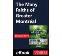 The Many Faiths Of Greater Montréal (ebook)